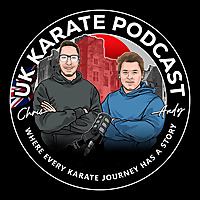 UK Karate Podcast