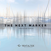 The Next Marker - A RentalTide Podcast