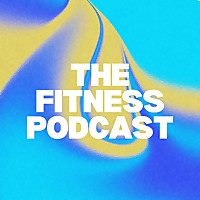 The Fitness Podcast