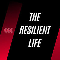 The Resilient Life- The Art Of Ageing Strong