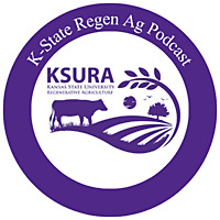 K-State Regen Ag Podcast