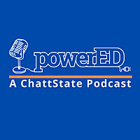PowerED: A ChattState Podcast