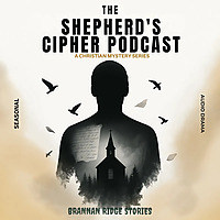 THE SHEPERD'S CIPHER PODCAST