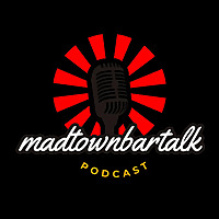Madtown Bar Talk