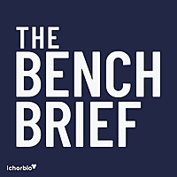 The Bench Brief