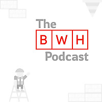 The BWH Podcast