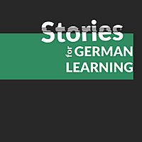 Stories for GERMAN LEARNING