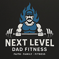 Next Level Dad Fitness Podcast