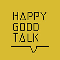 Happy Good Talks