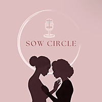 SOW Circle Podcast