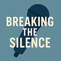 Breaking The Silence