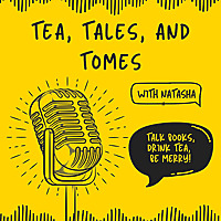 Tea, Tales, and Tomes
