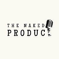 The Naked Product