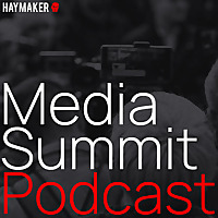 Media Summit Podcast