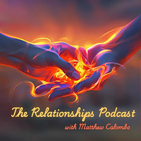 The Relationships Podcast