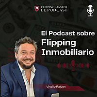 Flipping Master El Podcast