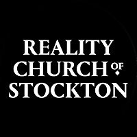 Reality Church of Stockton
