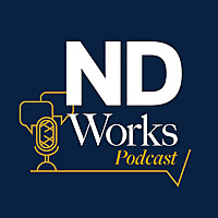 NDWorks Podcast