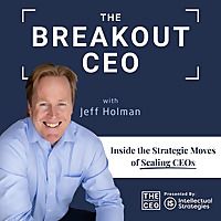 The Breakout CEO