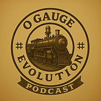 O Gauge Evolution Podcast