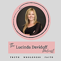 The Lucinda Davidoff Podcast