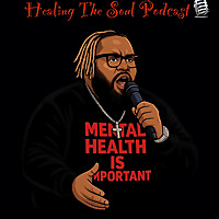 Healing The Soul Podcast