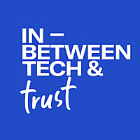 The in-between trust podcast