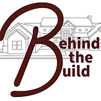 Behind the Build