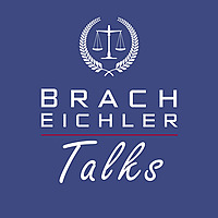 Brach Eichler Talks | Law & Legal Insights from Lawyers