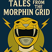 Tales from the Morphin Grid