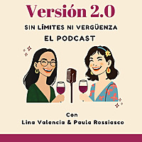 Versi&oacute;n 2.0: Sin l&iacute;mites ni verg&uuml;enza