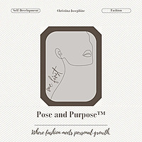 Pose and Purpose&trade; by Christina Josephine