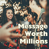 Message Worth Millions