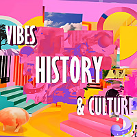VHC (Vibes, History & Culture)