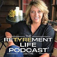 The Retyrement Life Podcast