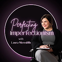 Perfecting Imperfectionism