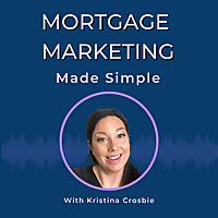 Mortgage Marketing Made Simple