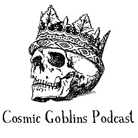 Cosmic Goblins