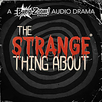 The Strange Thing About...