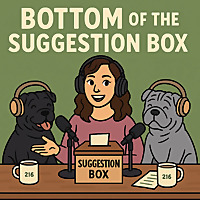 Bottom of the Suggestion Box