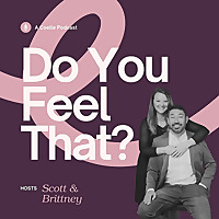 Do You Feel That?