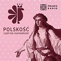Polskość, czyli nie-normalność
