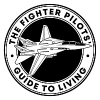 The Fighter Pilots' Guide to Living