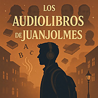 Los Audiolibros de Juanjolmes