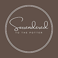 Surrendered To The Potter