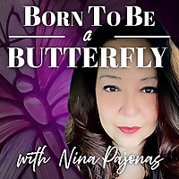 Born To Be A Butterfly