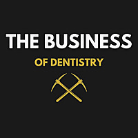 Business of Dentistry