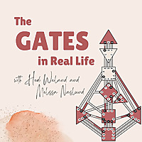 The Gates in Real Life: Human Design & Gene Keys for Purpose Driven Coaches