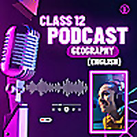 Class 12 Geography (NCERT) All Chapters - (English)