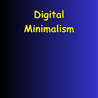 Digital Minimalism | Detox Your Mind Daily
